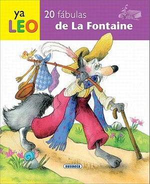 20 Fabulas de la Fontaine = 20 Fables Fontaine by Jean De La Fontaine