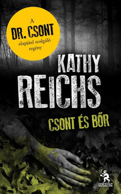 Csont és bőr by Szántó Judit, Kathy Reichs