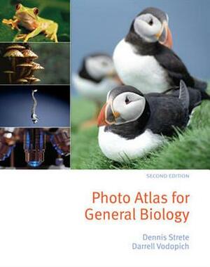 Photo Atlas for General Biology by Darrell Vodopich, Dennis Strete