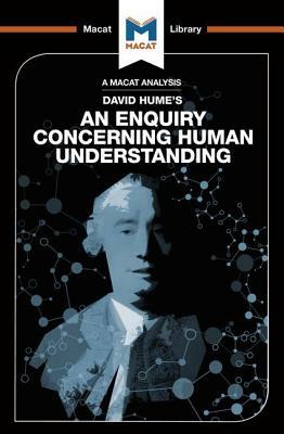 An Analysis of David Hume's an Enquiry Concerning Human Understanding by Michael O'Sullivan