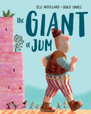 The Giant of Jum by Elli Woollard