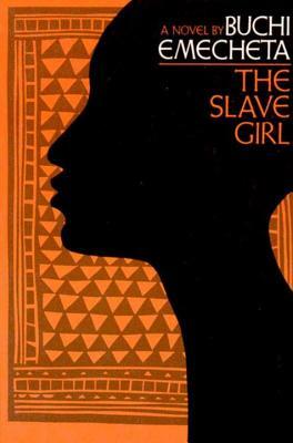 The Slave Girl by Buchi Emecheta