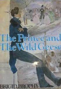 The Prince And The Wild Geese by Brigid Brophy