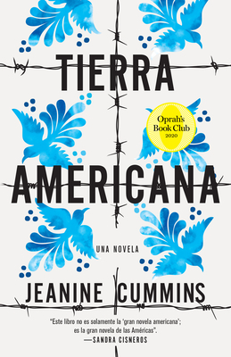 Tierra Americana by Jeanine Cummins