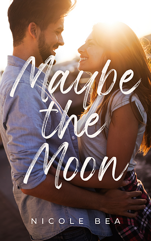 Maybe the Moon by Nicole Bea