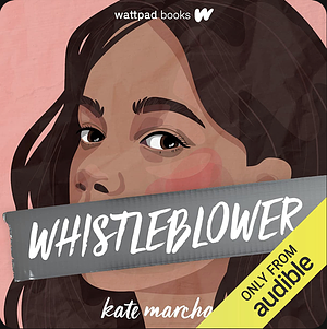 Whistleblower by Kate Marchant