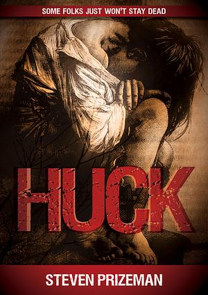 Huck by Steven Prizeman