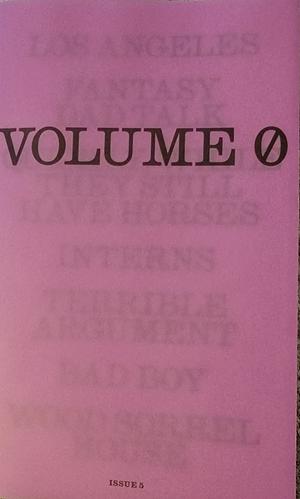 Volume 0 by 