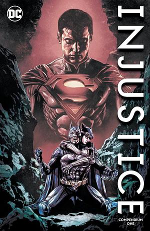 Injustice: Gods Among Us Compendium One by Taylor Tom