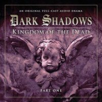 Dark Shadows: Kingdom of The Dead, Part One by Eric Wallace, Stuart Manning