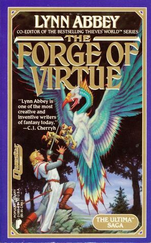 The Forge of Virtue by Lynn Abbey