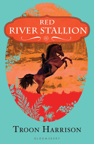 Red River Stallion by Troon Harrison
