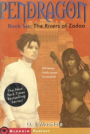 The Rivers of Zadaa by D.J. MacHale