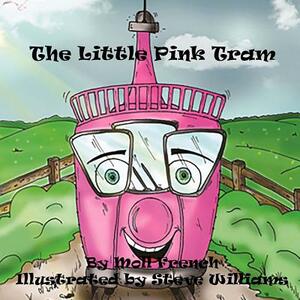 The Little Pink Tram by Moll French