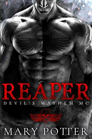 Reaper: Devil's Mayhem MC Romance by Mary Potter