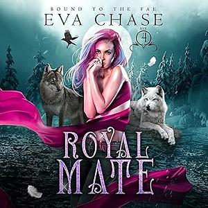 Royal Mate by Eva Chase