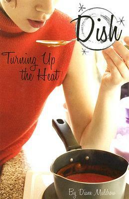 Turning Up the Heat by Diane Muldrow, Barbara Pollak