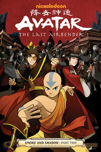 Avatar: The Last Airbender - Smoke and Shadow, Part 2 by Bryan Konietzko, Michael Dante DiMartino, Gene Luen Yang