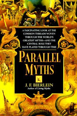 Parallel Myths by J. F. Bierlein