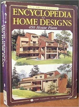 Encyclopedia of Home Designs: 450 House Plans by Home Planners