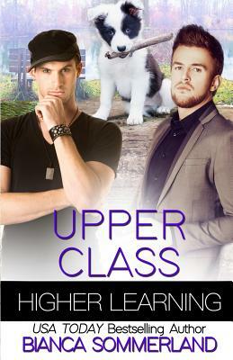 Upper Class by Bianca Sommerland