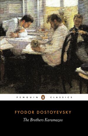 The Brothers Karamazov by Fyodor Dostoevsky