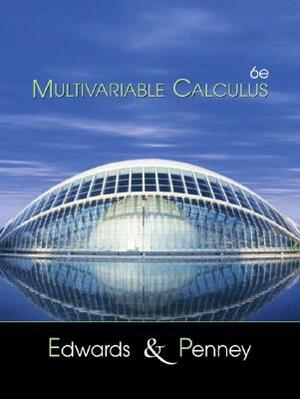 Multivariable Calculus by David Penney, C. Edwards