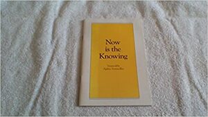 Now Is The Knowing by Ajahn Sumedho