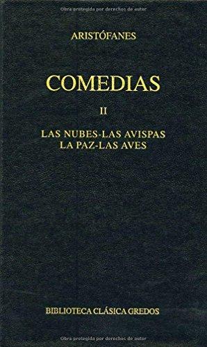 Comedias II / Comedies by Aristophanes, Aristophanes