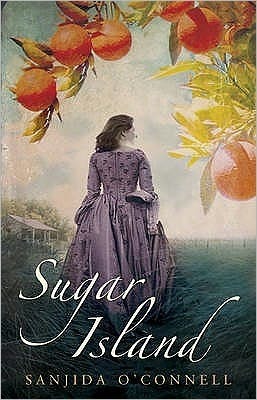 Sugar Island by Sanjida O'Connell, Sanjida O'Connel