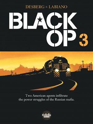 Black Op - Volume 3 by Stephen Desberg