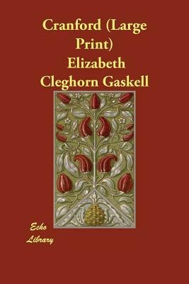 Cranford by Elizabeth Gaskell