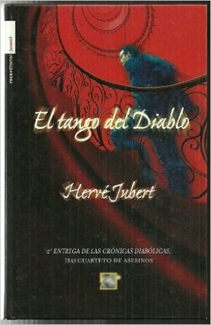 El Tango del Diablo by Hervé Jubert