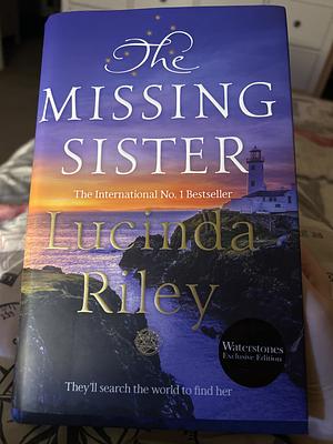 The Missing Sister by Lucinda Riley