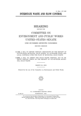 Interstate waste and flow control by Committee on Environment and P (senate), United States Senate, United States Congress