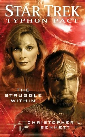 The Struggle Within by Christopher L. Bennett
