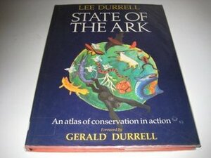 The State Of The Ark by Lee Durrell