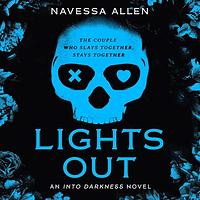 Lights Out by Navessa Allen