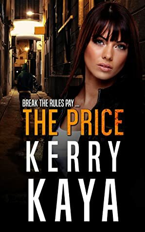 The Price by Kerry Kaya