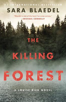 The Killing Forest by Sara Blaedel