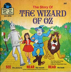 The Story Of The Wizard Of Oz (Read-Along) by L. Frank Baum