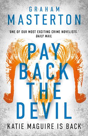 Pay Back The Devil  by Graham Masterton