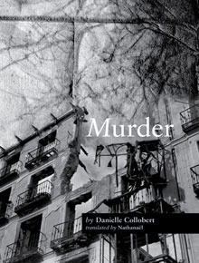 Murder by Nathanaël, Danielle Collobert