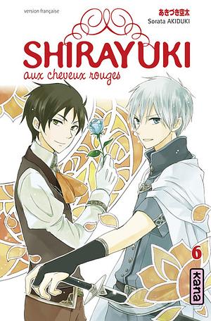 Shirayuki aux cheveux rouges, tome 6 by Sorata Akiduki