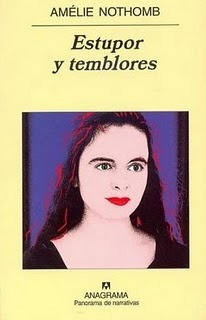 Estupor y temblores by Amélie Nothomb