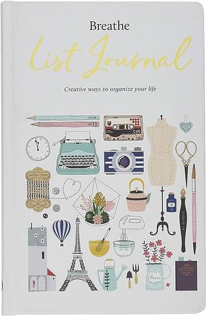 Breathe List Journal by Breathe Magazine