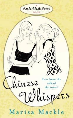 Chinese Whispers by Marisa Mackle