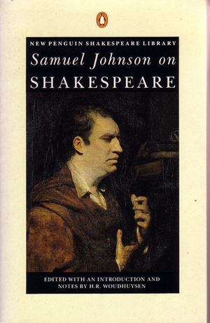 Samuel Johnson on Shakespeare by Samuel Johnson