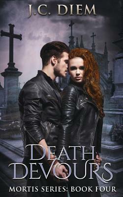 Death Devours by J. C. Diem