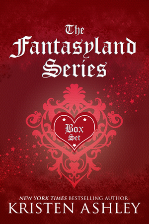 The Fantasyland Series Box Set by Kristen Ashley